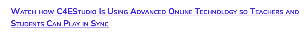 Watch how C4EStudio is using Advanced Technology so students and teachers can play in sync